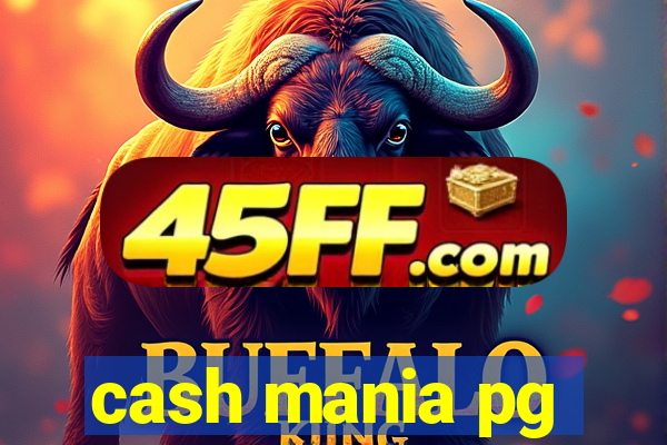 cash mania pg